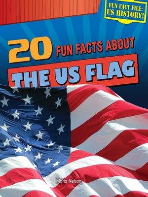 cover image of 20 Fun Facts About the US Flag